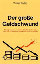 grosse Geldschwund