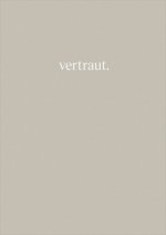 vertraut.