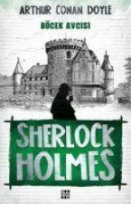 Sherlock Holmes - Böcek Avcisi