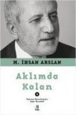 Aklimda Kalan 1