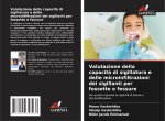 Valutazione della capacit? di sigillatura e delle microinfiltrazioni dei sigillanti per fossette e fessure