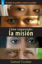 Como Comprender La Mision