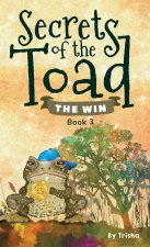 Secrets of the Toad