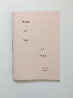 MORTE-LA-VIVE / LA YARPE