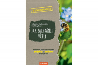 Jak zachránit včely