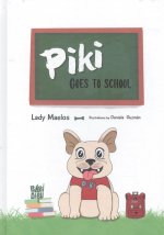 Piki goes to school