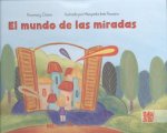 El mundo de las miradas
