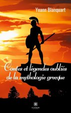 Contes et legendes oubliesde la mythologie grecque