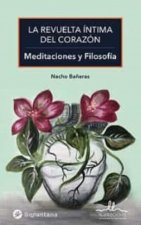 La revuelta íntima del corazón