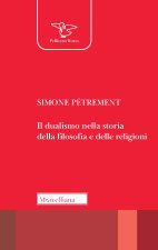 dualismo nella storia della filosofia e delle religioni