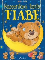 Raccontami tante fiabe