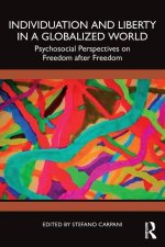 Individuation and Liberty in a Globalized World