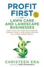 Profit First for Lawn Care and Landscape Businesses