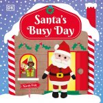 Santa's Busy Day: Take a Trip to the North Pole and Explore Santa's Busy Workshop!