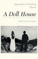 Approaches to Teaching Ibsen's a Doll House