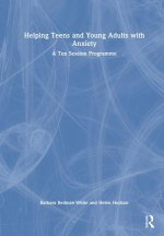 Helping Teens and Young Adults with Anxiety