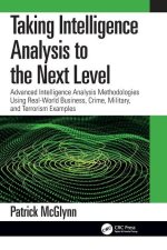 Taking Intelligence Analysis to the Next Level