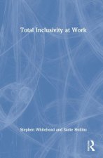 Total Inclusivity at Work