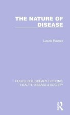 Nature of Disease