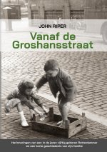 Vanaf de Groshansstraat