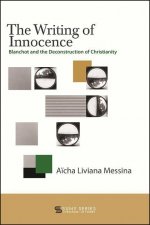 The Writing of Innocence: Blanchot and the Deconstruction of Christianity