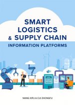 Smart Logistics & Supply Chain Information Platforms