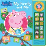 Peppa Pig: My Family and Me Sound Book