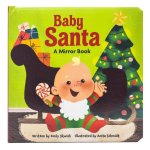 Baby Santa a Mirror Book: A Mirror Book