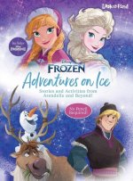 Disney Frozen: Adventures on Ice: Stories and Activities from Arendelle and Beyond!