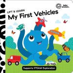 Baby Einstein: My First Vehicles Lift & Learn: Lift & Learn