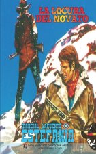 locura del novato (Coleccion Oeste)