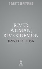 River Woman, River Demon