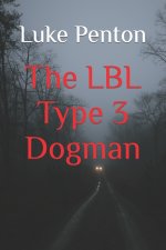 LBL Type 3 Dogman