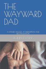 Wayward Dad