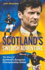 Scotland's Swedish Adventure