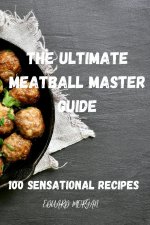 Ultimate Meatball Master Guide