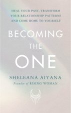 Becoming the One