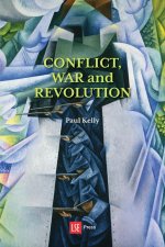 Conflict, War and Revolution