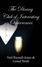 Dining Club of Interesting Occurrences