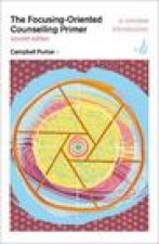 Focusing-Oriented Counselling Primer (second edition)