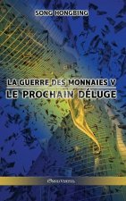 guerre des monnaies V