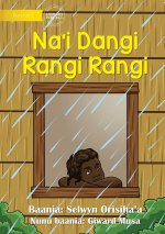 On Rainy Days - Na'i Dangi Rangi Rangi