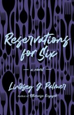 Reservations for Six