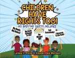 Children Have Rights Too!