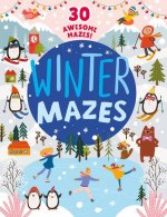 Winter Mazes: 30 Awesome Mazes!