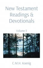 New Testament Readings & Devotionals: Volume 3