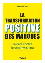 La transformation positive des marques