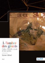 À l'ombre des géants