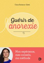 Guérir de l’anorexie