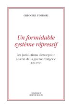 Un formidable système répressif